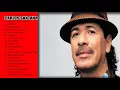 Download Lagu Carlos Santana Greatest Hits || Carlos Santana Greatest Hits Playlist