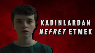 İncel'lerin Psikolojisini Bu Kadar İyi Anlatan Bir Dizi Görmedim.
