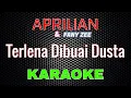 Download Lagu Aprilian ft Fany Zee - Terlena Dibuai Dusta [Karaoke] | LMusical