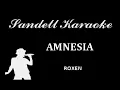 Download Lagu Roxen - Amnesia [Karaoke]