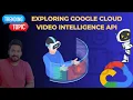 Unlocking Insights Exploring Google Cloud Intelligence API