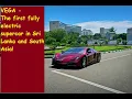Download Lagu VEGA - Sri Lanka's and South Asia's First All Electric Super Car  #vega