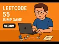 LeetCode 55 Jump Game medium