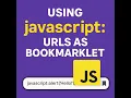 Bookmarklet Instantly Create javascript URLs for Security Pros