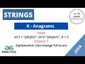 How to check if two strings are K-Anagrams - JAVA
