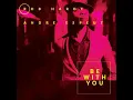 Download Lagu Rob Hardt Feat Andre Espeut - Be with You                                                      *****