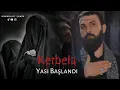 Lagu Kerbela Yasi Baslandi - Seyyid Sadiq Musevi | Muherrem Albom 2024