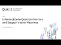 Lab 3 - Introduction to Quantum Kernels and Support Vector Machines