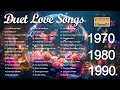 Download Lagu Everlasting Love Songs Duet 💖 Romantic Memories - Classic Love Duets That Will Melt Your Heart