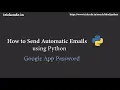 How to Send Automatic Emails using Python Python Training Free Source Code