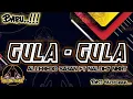Download Lagu DANGDUT REMIX GULA - GULA ~ Allfredo Saban ft Naldhy NBRT || Lagu Party