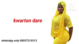 kwarton dare labarin cin gindi