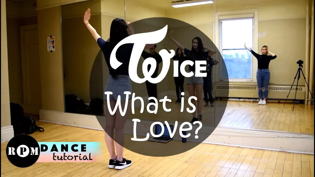 Twice "What is Love?" Dance Tutorial (Chorus)