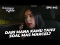 Gladys Minta Bukti Pistol Yang Digunakan Marcel | TERBELENGGU RINDU | EPS. 442 (3/4)