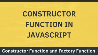 Constructor Function in Javascript Javascript Tutorial in Hindi