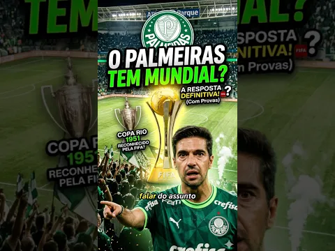 O Palmeiras tem mundial ? #shorts