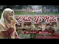 Download Lagu SHIL YA NABI | AS SUFYANI NEW 😍 LIVE NUZULUL QUR'AN DI MASJID BABUSSALAM BLAJO KALITENGAH LAMONGAN