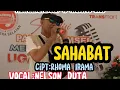 Download Lagu SAHABAT-Rhoma Irama-Voc:NELSON DUTA#pappri_Sumsel#nelsondutachannel