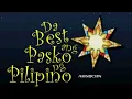 Da Best Ang Pasko Ng Pilipino - ABS-CBN Christmas SID 2011 Theme - Maria Aragon