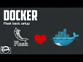 Docker Tutorial - basic setup a Python Flask Application in a Docker container