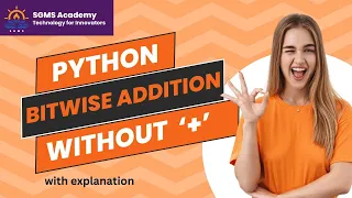 Add Without Arithmetic Operator in Python Step-by-Step Explanation