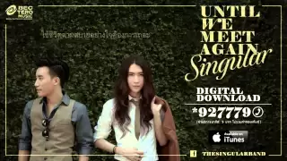 Download Singular - UNTIL WE MEET AGAIN [Official Lyrics Video] MP3