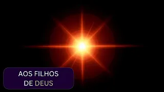 Mensagem aos filhos de Deus
