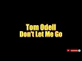 Tom Odell - Don't Let Me Go Guitar Chords cover