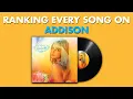 Download Lagu Ranking EVERY SONG On Addison By Addison Rae 💛
