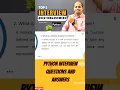 Python Interview Questions and answers for experienced