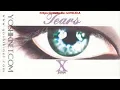 Download Lagu X JAPAN　Tears　歌詞付き(日本語和訳も！)