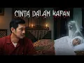 Lagu Cinta Dalam Kafan