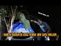 Download Lagu HORROR INI DIA SOSOK MAHLUK YANG SERING KELUARKAN SUARA MISTERIUS AKHIRNYA KENA MENTAL 