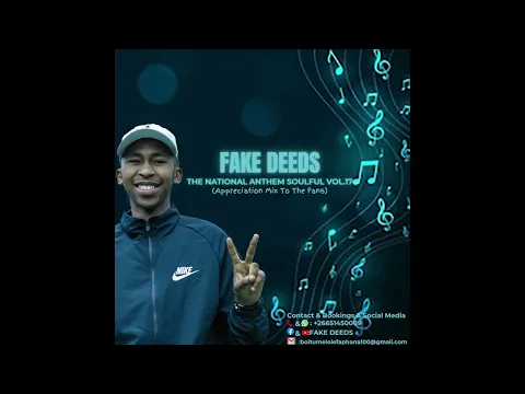Download MP3 FAKE DEEDS - THE NATIONAL ANTHEM SOULFUL VOL.17 (Appreciation Mix To The Fans)