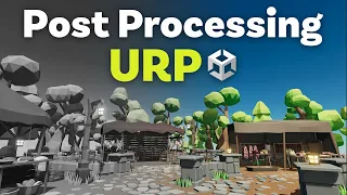Post Processing in URP - How To Do It