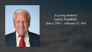Funeral Service for Mr Larry Franklin