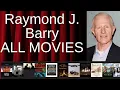 ALL Raymond J Barry Movies Ranked by Score Critics Fans