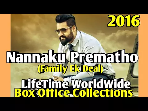 Download MP3 NANNUKU PREMATHO 2016 South Indian Movie LifeTime WorldWide Box Office Collection Cast Rating Awards