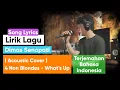 Lagu Lirik Lagu Dimas Senopati (Acoustic Cover)4 Non Blondes - What's Up Terjemahan Bahasa Indonesia