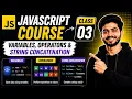 JavaScript Course Class 03 Variables Operators String Concatenation