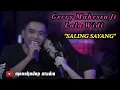 Download Lagu Duet terbaru SALING SAYANG - GERRY MAHESSA ft LALA WIDI - Cover MANAHADAP STUDIO