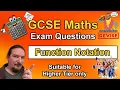 Function Notation - GCSE Maths Exam Questions Higher Tier Only