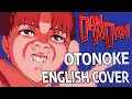 Download Lagu Otonoke (English Cover)【Tundra】「Creepy Nuts」[DAN DA DAN OP]