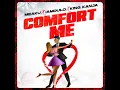 Comfort Me