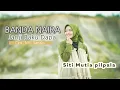 Download Lagu BANDA NAIRA JANJI BAKU DAPA - SITI MUTIA PILPALA || LAGU JOGET AMBON TERBARU ( Official Music Video)