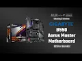 Unboxing Overview Gigabyte B550 Aorus Master - B550 On Steroids