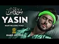 Download Lagu Peaceful Quran Recitation of Surah Yasin (Yaseen) سورة يس ✦ Quran For Sleep ✦ SOFT VOICE ✦ Alaa Aqel