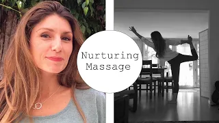 Nurturing Massage