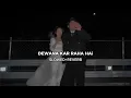 Download Lagu DEWANA KAR RAHA HAI SLOWED AND REVERB