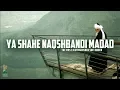 Download Lagu Madad Ya Shah Naqshband (q) Nasheed Sufi Meditation Center